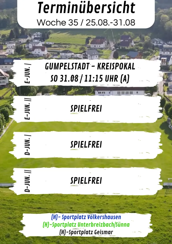 Wochenübersicht E-Junioren - D-Junioren KW35