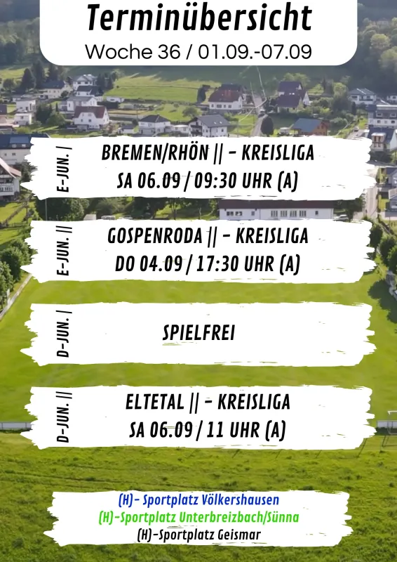 Wochenübersicht E-Junioren - D-Junioren KW36