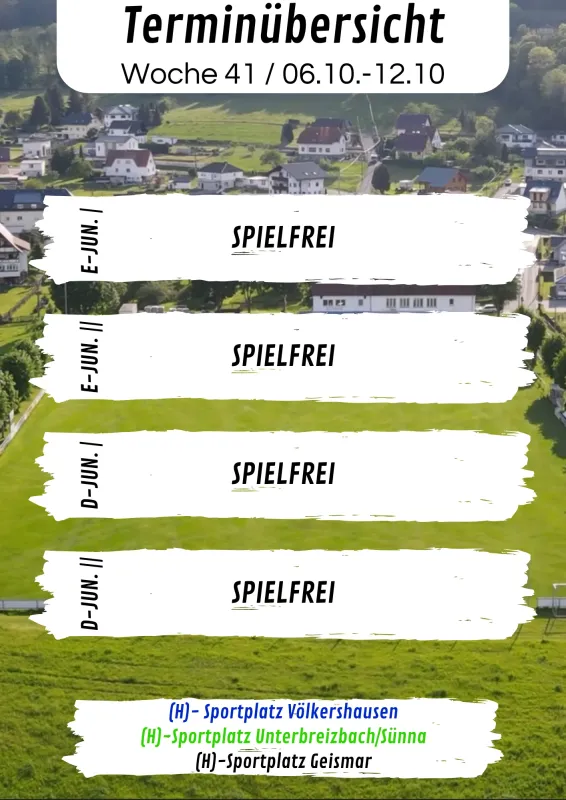 Wochenübersicht E-Junioren - D-Junioren KW41