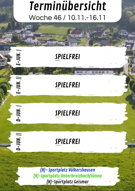 Wochenübersicht E-Junioren - D-Junioren KW46