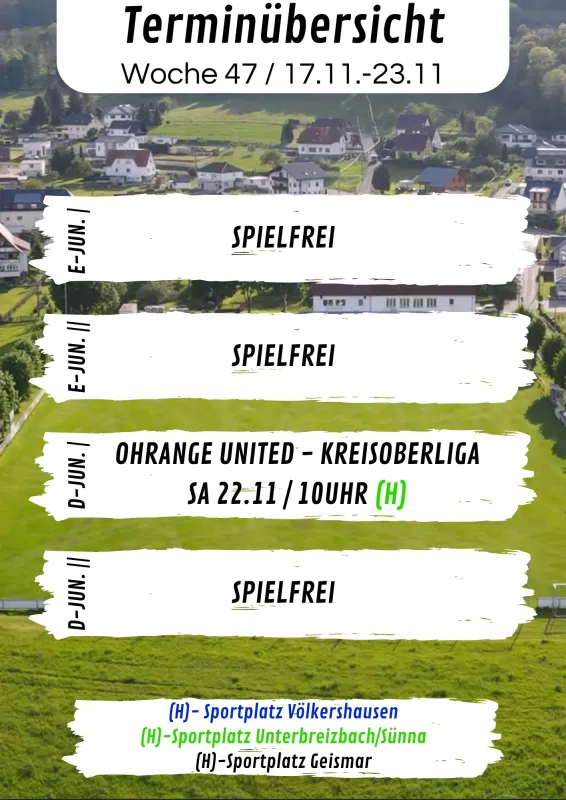 Wochenübersicht E-Junioren - D-Junioren KW47