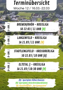 Wochenübersicht E-Junioren - D-Junioren KW12