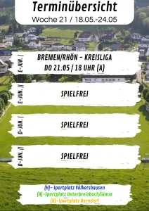 Wochenübersicht E-Junioren - D-Junioren KW21
